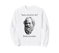 Mediócrates: Meh, eso hará - Lazy Greek Logic Sloth Wisdom Sudadera