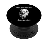 Mediócrates: Meh, Suficientemente Bueno - Perezoso Lógica Perezoso Sabiduría Meme PopSockets PopGrip Adhesivo
