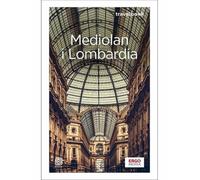 Mediolan i Lombardia Travelbook