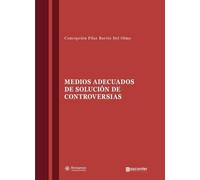 MEDIOS ADECUADOS DE SOLUCION DE CONTROVERSIAS