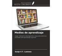 Medios de aprendizaje: Juego interactivo de preguntas y respuestas sobre los resultados del aprendizaje cognitivo