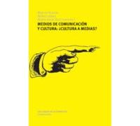 Medios De Comunicación Y Cultura. ¿cultura A Medias? (ebook)