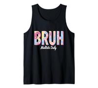 Medita diariamente Bruh Camiseta sin Mangas