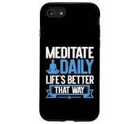 Medita la Vida Cotidiana es Mejor de Esa Manera Meditación Carcasa para iPhone SE (2020) / 7/8