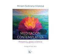 Meditación contemplativa – Presencia, gozo y silencio (Sabiduría perenne) – Kairos