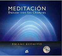 Meditación Danzar con los chakras (Audio-DVD)