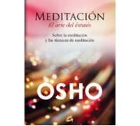 Meditación El Arte Del Éxtasis
