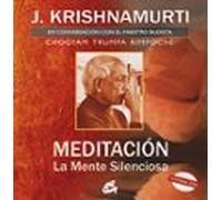 Meditación : la mente silenciosa : conversación con el maestro budista Chogyam Trumpa Rimpoche: Conversación con el maestro Chogyam Trumpa Rimpoché (AUDIO DVD)
