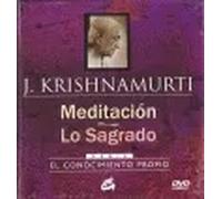 Meditación: lo sagrado (Libro+DVD) | J. Krishnamurti