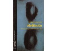 Meditacion: Ocho Puntos Para Transformar La Vida