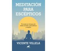 Meditación Para Escépticos (ebook)