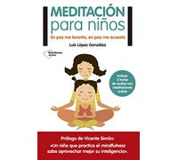 Meditación Para Niños: En paz me levanto, en paz me acuesto (Plataforma Actual)