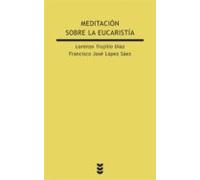 Meditacion Sobre La Eucaristia