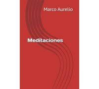 Meditaciones (Biblioteca clásica Antiqua)
