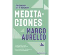 Meditaciones: Consejos estoicos para ser mejor persona (Austral Sabiduría)