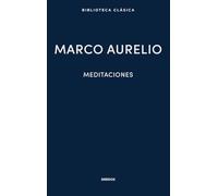Meditaciones de Marco Aurelio: Marco Aurelio (Biblioteca Clásica Gredos)