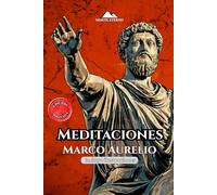 Meditaciones: Edición anotada e ilustrada (Spanish Edition)