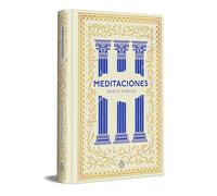 Meditaciones (edición especial en tapa dura) (Serie Great Ideas) (Ediciones Conmemorativas)