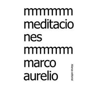 Meditaciones (El libro de bolsillo - Clásicos de Grecia y Roma)