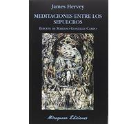 Meditaciones entre los sepulcros (Libros de los Malos Tiempos)