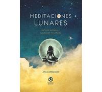 Meditaciones Lunares: Incluye agenda y ejercicios prácticos (ODEON)
