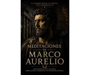MEDITACIONES - MARCO AURELIO: Ilustrado y con notas para escribir tus ideas