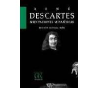 MEDITACIONES METAFÍSICAS CON OBJECIONES Y RESPUESTAS