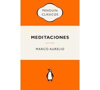 Meditaciones (Serie Great Ideas): Ediciones icónicas (Penguin Clásicos vintage)