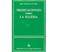 Meditaciones sobre la Iglesia: Controversias (NORMAL)