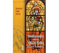 Meditaciones sobre La Virgen Maria (Agua Viva)