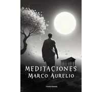 Meditaciones: (Versión ilustrada)