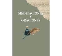MEDITACIONES Y ORACIONES