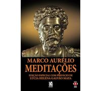 Meditações: com prefácio de Lúcia Helena Galvão Maya