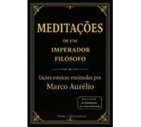 Meditações De Um Imperador Filósofo (ebook)