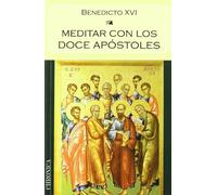 Meditar Con Los Doce Apostoles