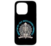 Meditar Esqueleto Mindfulness Yoga Amor Espiritual Amante Bondad Carcasa para iPhone 15 Pro