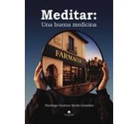 Meditar: una buena medicina