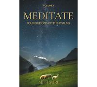 Meditate: Volume I - Foundations in the Psalms