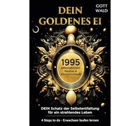 Meditation: 1995 Affirmation, Mantras & Meditations-Musik-Videos - DAS GOLDENE EI: Schwingung ist ALLES, Deine Frequenzen für Selbstverwirklichung, ... (4 Steps to Do - Erwachsen laufen lernen)