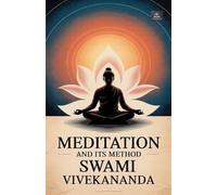 Meditation and Its Method