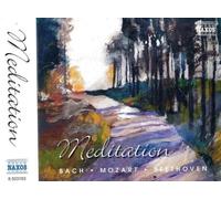 Méditation bach/mozart/beet. (nxs)