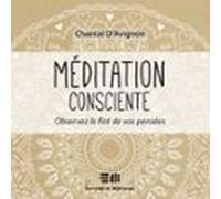 méditation consciente - tome 1 (audiolibro)