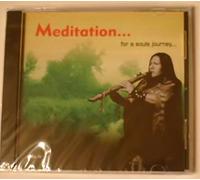 Meditation...for a Soul's Journey Native American Flute Music World Music Brand New CD