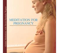 Meditation for Pregnancy - Guided Meditations with David Harshada Wagner