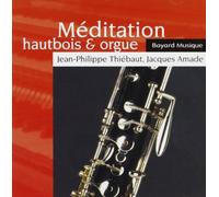Méditation, hautbois et orgue (CD audio)