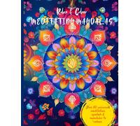 Meditation Mandalas: A Calming Adult Coloring Book for Mindfulness and Stress Relief: Intricate Mandalas and universal meditation symbols for Relaxation, Inner Peace, and Creative Expression