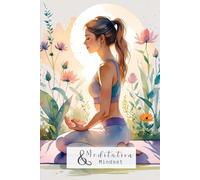 Meditation & Mindset: Notizbuch A5 dotted | 104 Seiten | Softcover | Für Achtsamkeit, innere Klarheit, Journaling & Routinen