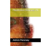 Meditation Relieves All