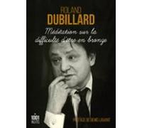 Méditation Sur La Difficulté Dêtre En Bronze (ebook)