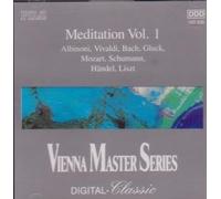 MEDITATION VOL 1 - Meditation Vol. 1 (VIENNA MASTER SERIES) Albinoni, Vivaldi, Bach, Gluck, Mozart, Schumann, Händel, Liszt.